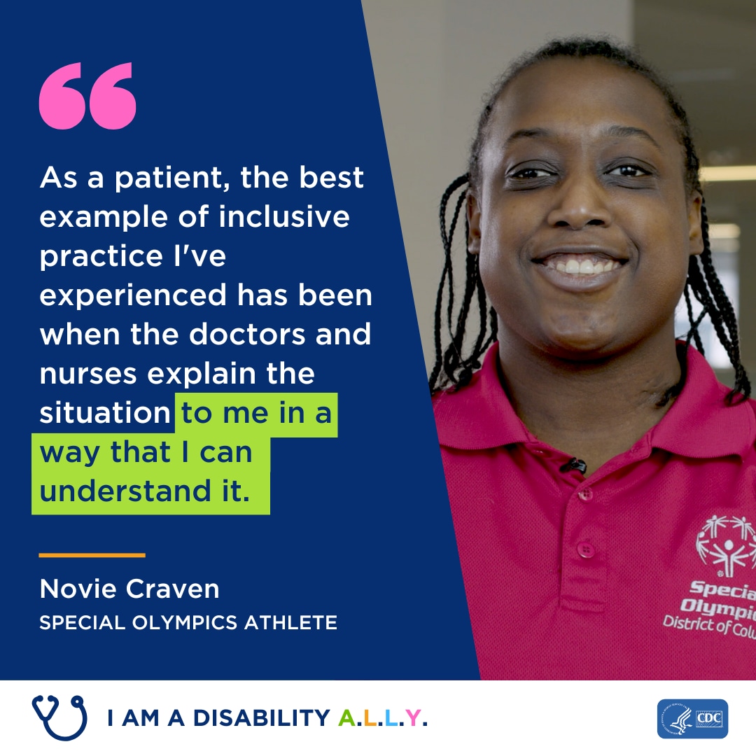 Novie Craven Quote from Novie Craven highlighting: "As a patient, the best example of inclusive practice I've experienced has been when the doctors and nurses explain the situation to me in a way that I can understand it.
