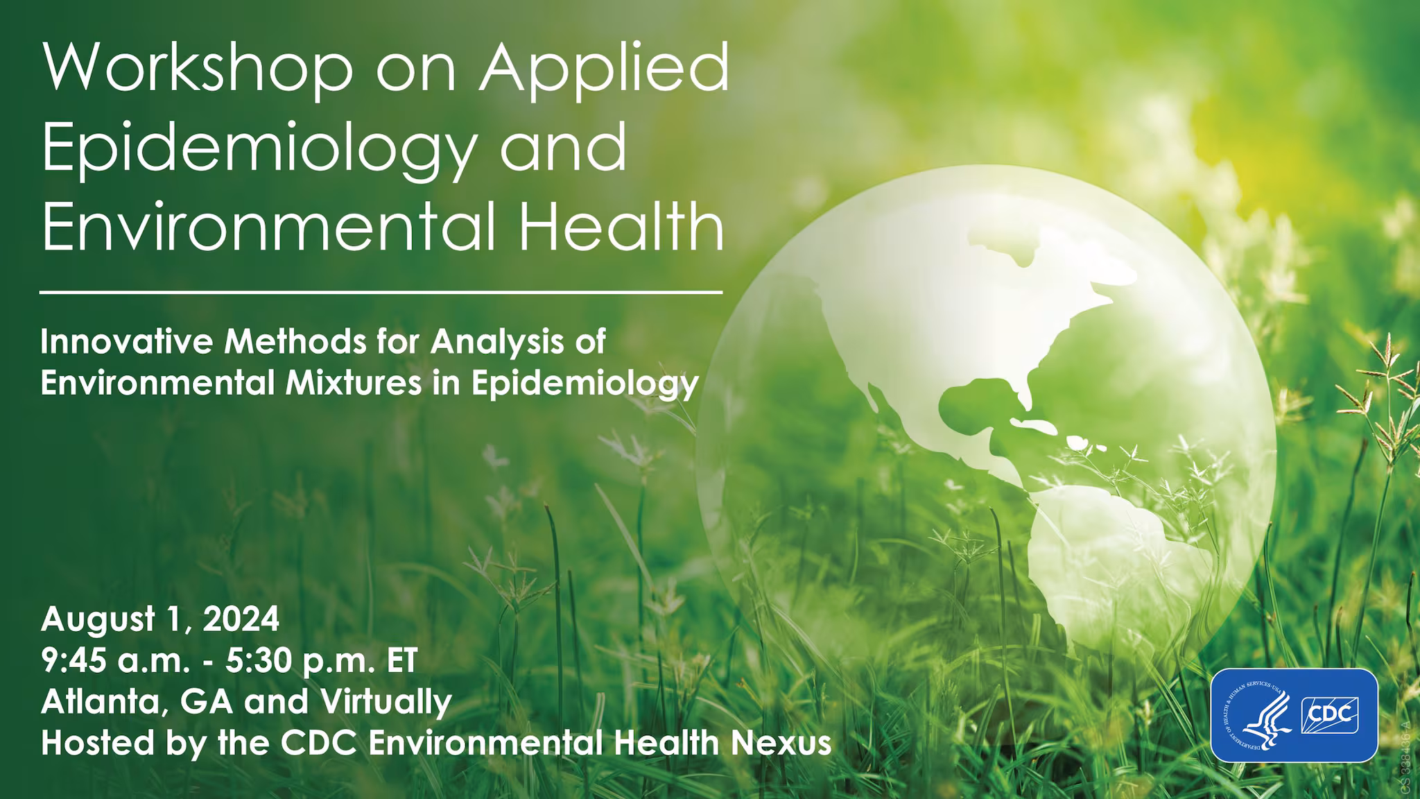 August 1, 2024 — 3rd Annual Workshop on Applied Epidemiology and Environmental Health