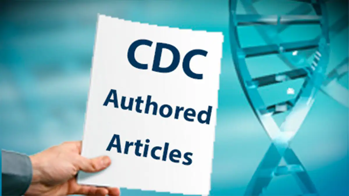 CDC authored articles a hand holding a piece of paper with the text: CDC authored articles and DNA in the background