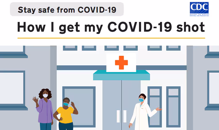 Stay Safe from COVID 19 Page from Stay Safe from COVID-19 showing mother taking daughter for COVID-19 vaccine