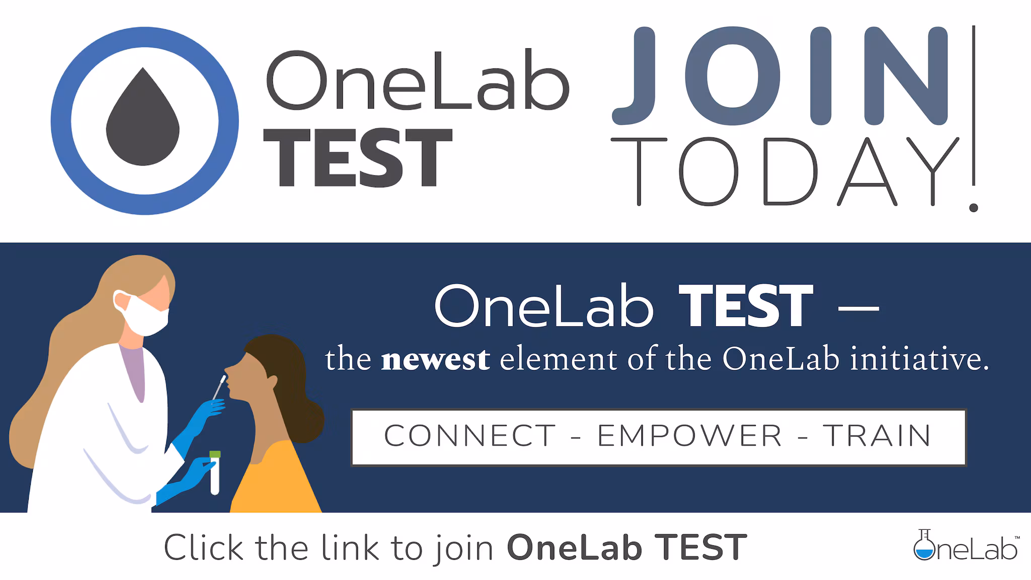 OneLab_TEST_Twitter.png OneLab TEST, the newest element of the OneLab initiative. Connect. Empower. Train.