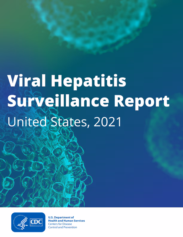 CDC_Hepatitis_DVH Graphics_2023-Covers_Surveillance Cover of Viral Hepatitis Surveillance Report