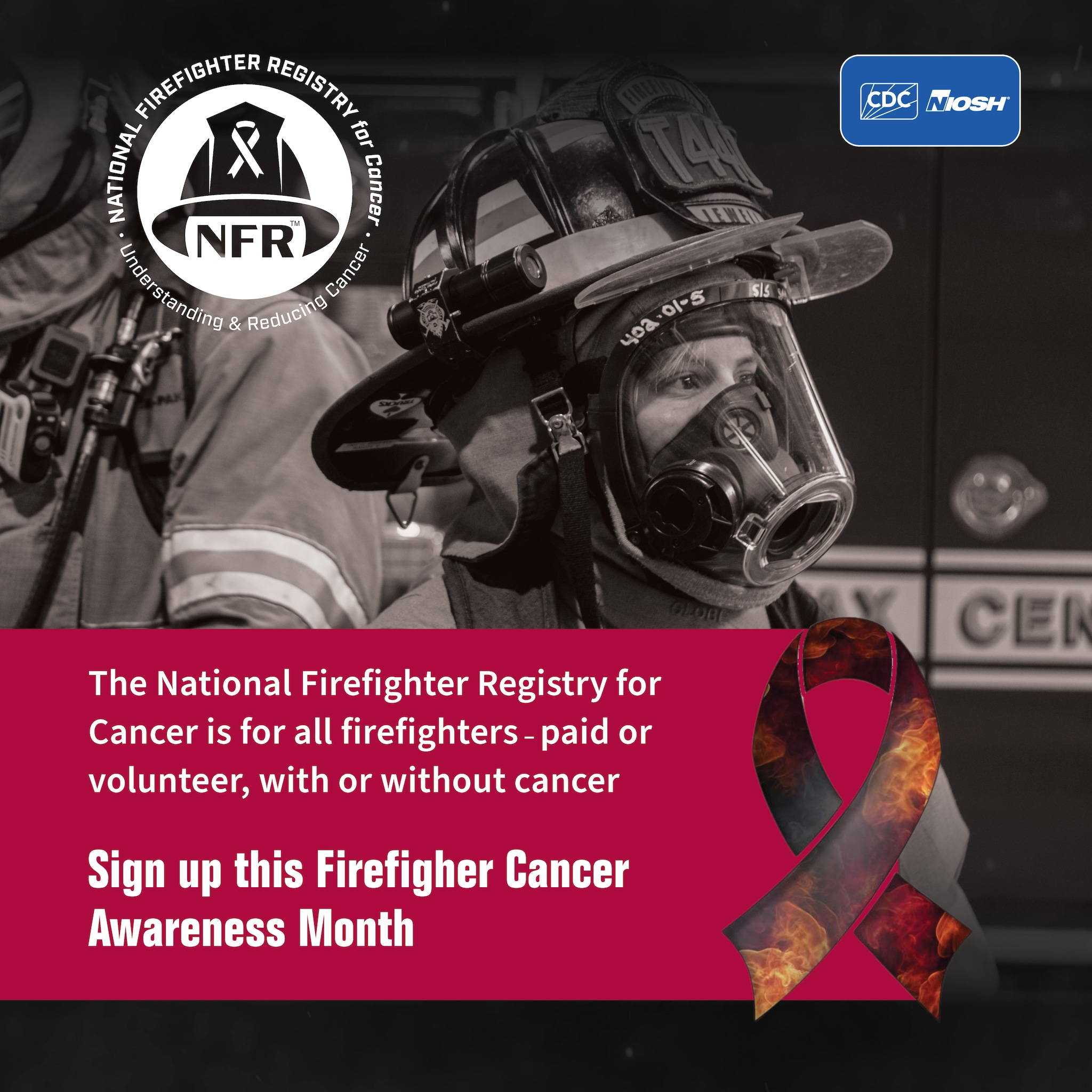 NFR FFCAM Social Media 1 FB/Instagram Structural firefighter in gear with FFCAM ribbon and message to sign up for the NFR