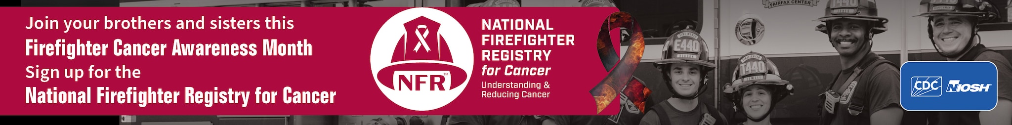 NFR FFCAM Web Banner 2560x317 High Resolution Group of diverse structural firefighters with FFCAM ribbon and message to join the NFR for Cancer