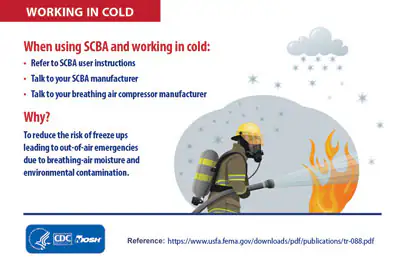 FF-ColdUsingSCBA-SM Infographic - WHEN WORKING IN COLD: When using SCBA and working in cold