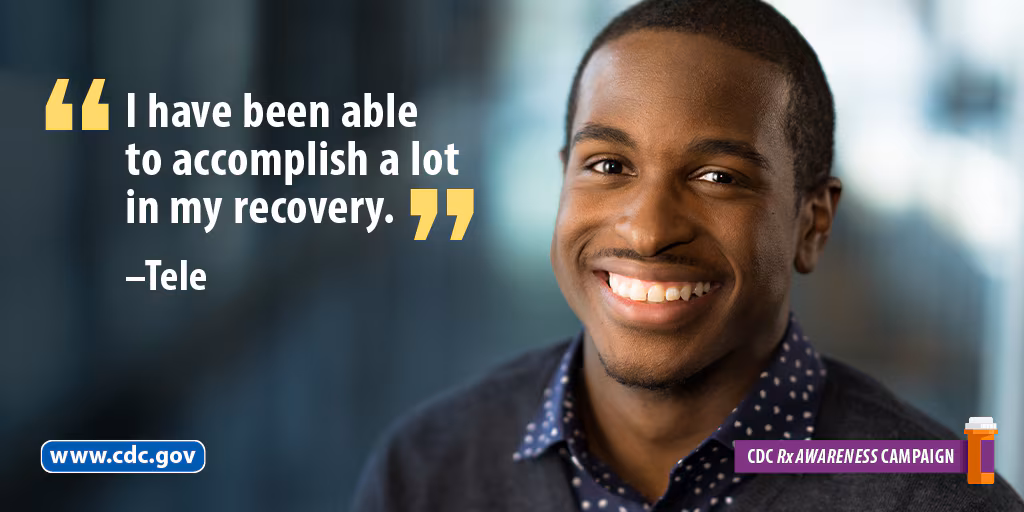 "I have been able to accomplish a lot in my recovery." -Tele