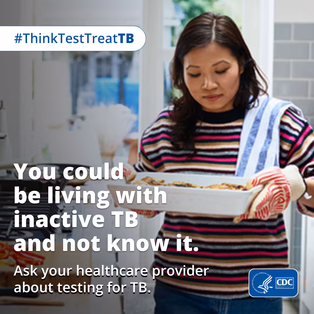 You Could Be Living with Inactive TB and Not Know It A woman is holding a dish of food. Text says, "You could be living with inactive TB and not know it."