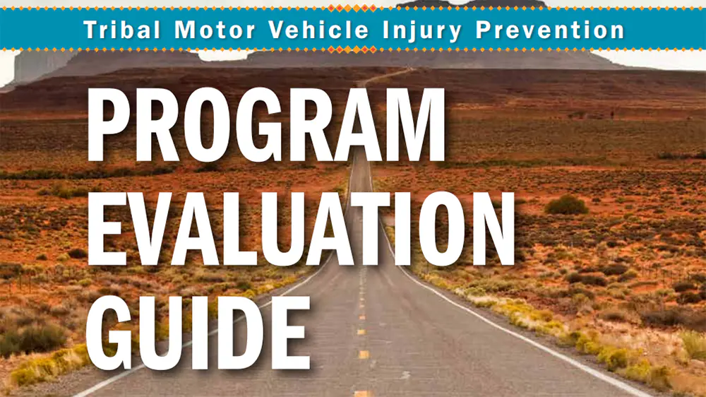 program-evaluation-guide Tribal Motor Vehicle Injury Prevention Program Evaluation Guide cover
